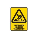 LETRERO "PRECAUCION HOMBRES TRABAJANDO" 30x40
