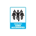 LETRERO "NUESTRA META CERO ACCIDENTES"