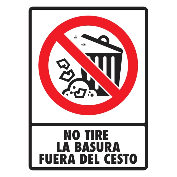 [EXTLEPBA-X] LETRERO "NO TIRE LA BASURA FUERA" 30X40
