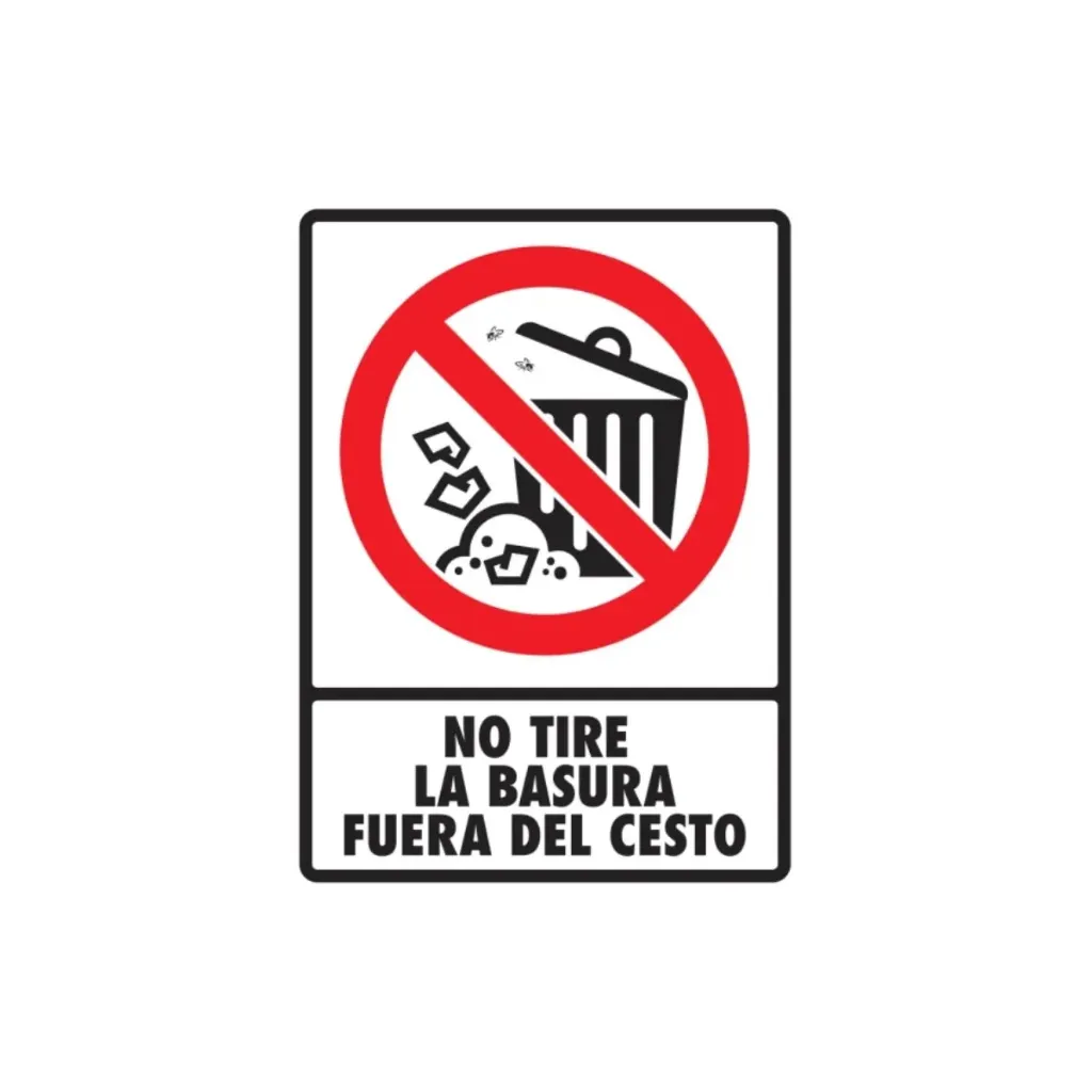 [SC074N13] LETRERO NO TIRE BASURA FUERA DEL CESTO 30X40 MOD 074 ESTIRENO