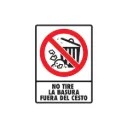 LETRERO NO TIRE BASURA FUERA DEL CESTO 30X40 MOD 074 ESTIRENO