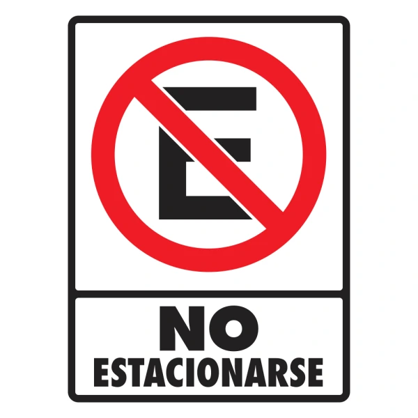 [FIRLETNE-X] LETRERO "NO ESTACIONARSE" 30X40