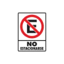 LETRERO "NO ESTACIONARSE" 30X40