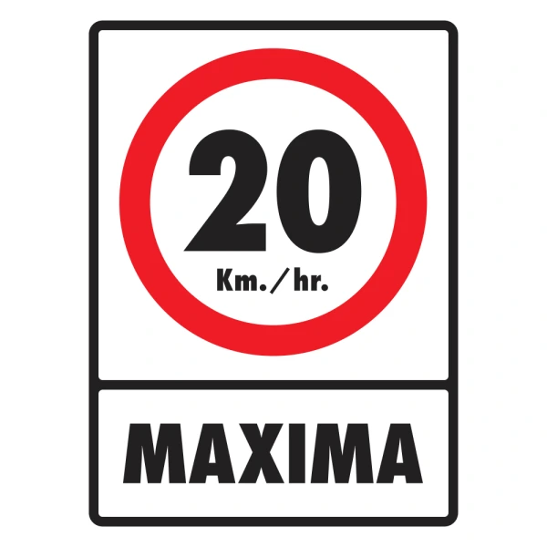 [EXTLEVMA-X] LETRERO "VELOCIDAD MAXIMA 20 KM/H" 30X40