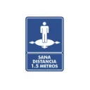 LETRERO "SANA DISTANCIA 1.5M" 30X40 CMS
